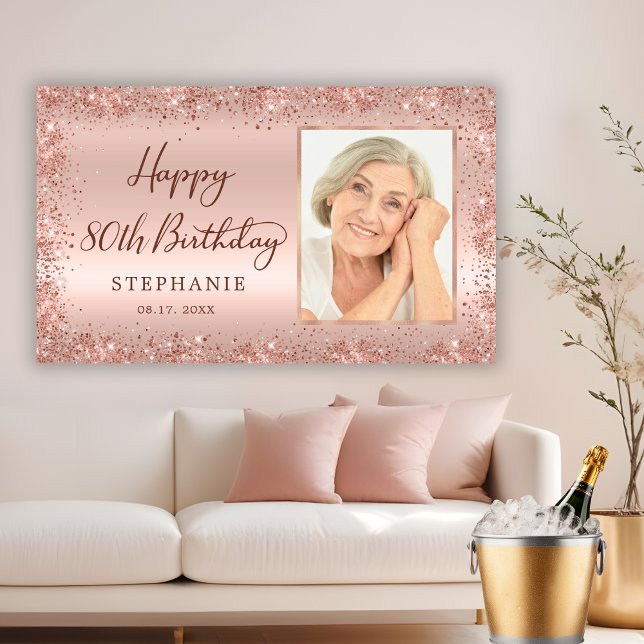 Chic Script Rose Gold Glitter Photo 80th Birthday  Banner (Creator Uploaded)