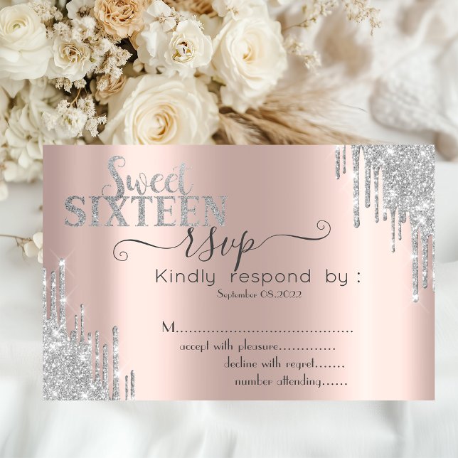 Chic Silver Glitter Drip Rose Gold Sweet 16 RSVP  Invitation (Creator Uploaded)