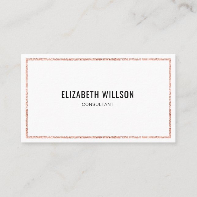 Chic Trendy Simple Rose Gold Glitter Frame Business Card (Front)