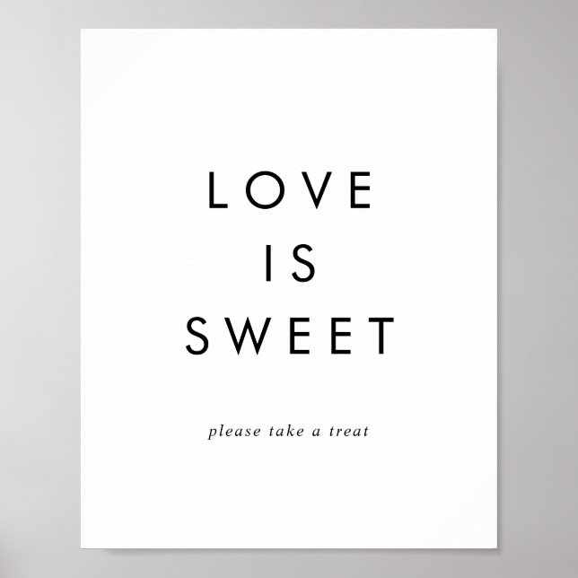 Chic Typography Love Is Sweet Wedding Sign (Front)