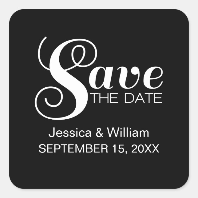 Chic Typography Save the Date Stickers, Black Square Sticker (Front)