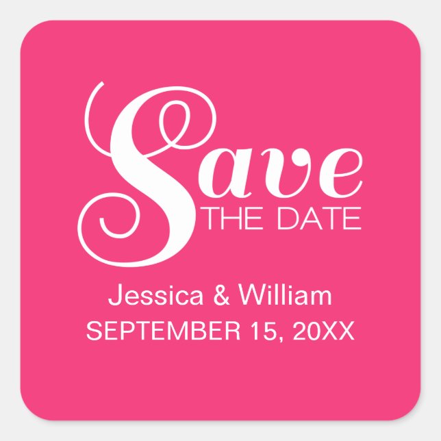 Chic Typography Save the Date Stickers, Pink Square Sticker (Front)