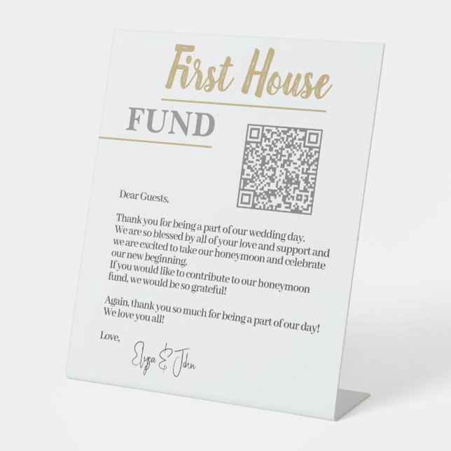 Chic White & Gold Elegant QR Code First House Fund Pedestal Sign (Front)