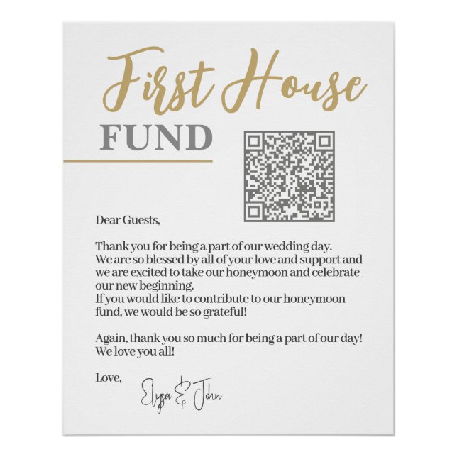 Chic White & Gold Elegant QR Code First House Fund Poster (Front)
