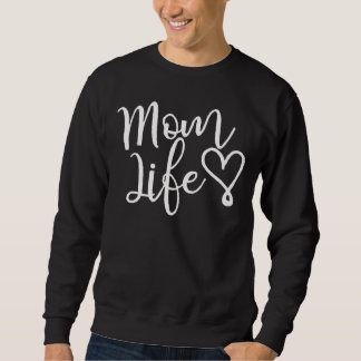 Chic White Script Mum Life Heart Sweatshirt