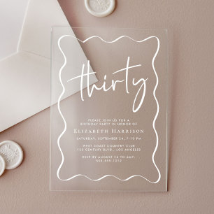 Chic White Script Wavy Frame 30th Birthday Party Acrylic Invitations