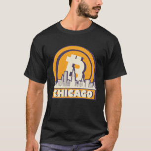 Chicago Bitcoin Maximalist  Bitcoin Chicago Skylin T-Shirt