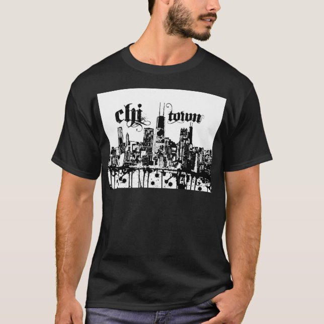 Chicago "chi-town" put on for your city T-Shirt (Front)