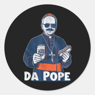 Chicago Da Pope Funny Humour Catholic  Classic Round Sticker