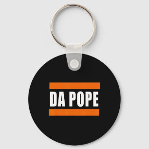 Chicago Da Pope Funny Humour  Key Ring