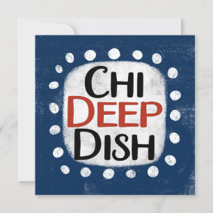 Chicago Deep Dish Greeting Card