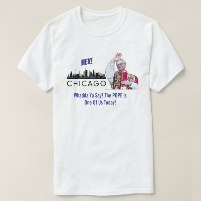 Chicago Favourite Son Pope T-Shirt (Design Front)