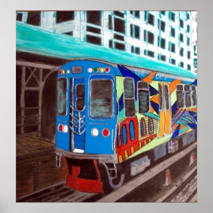 Chicago Grafitti El Train Poster