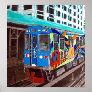 Chicago Grafitti El Train Poster