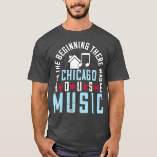 Chicago House Music - Disco EDM DJ Vintage T-Shirt