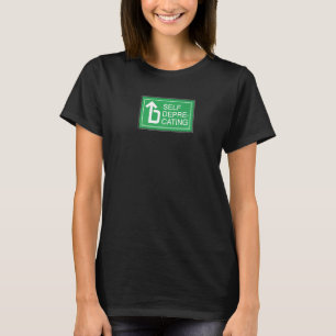 Chicago Self Parking Deprecating Humour Comedy Jo T-Shirt