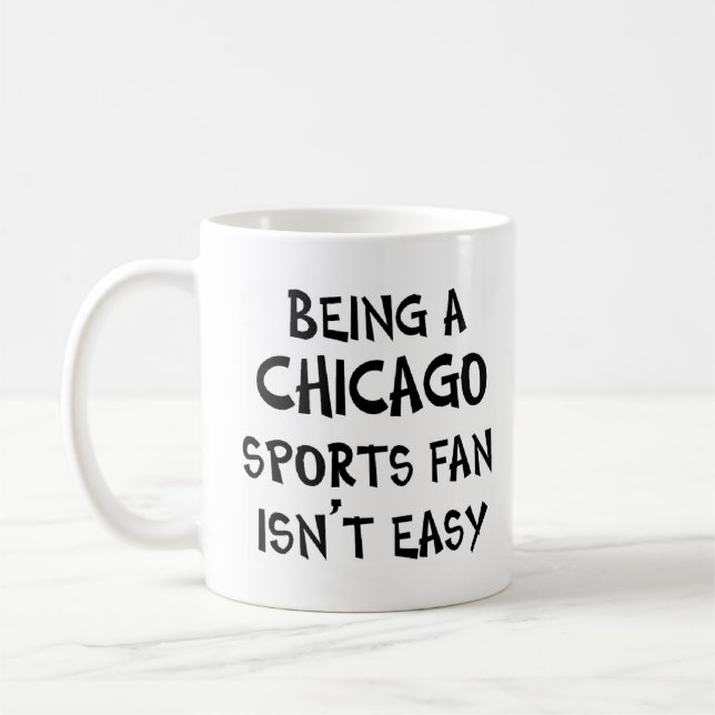 chicago sports fan, being coffee mug (Left)