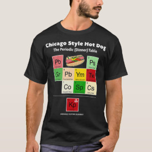 Chicago Style Hot Dog Periodic Table Condiments T-Shirt