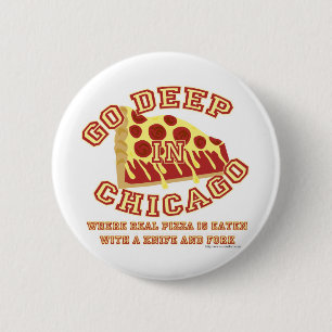 Chicago Style Pizza 6 Cm Round Badge