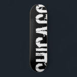 Chicago - Urban Style Skateboard<br><div class="desc">cool urban design</div>