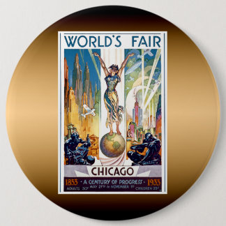 Chicago World's Fair 1933 - Vintage Retro Art Deco 6 Cm Round Badge