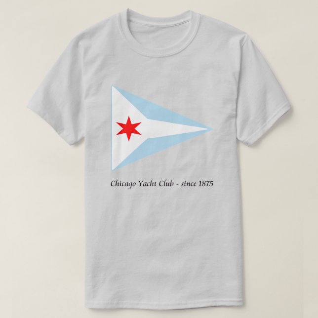Chicago Yacht Club, since 1875 T-Shirt (Design Front)