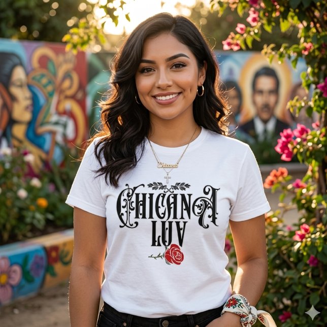 Chicana Love T-Shirt  (Chicana Love T-Shirt)