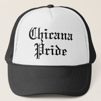 Chicana Pride Trucker Hat