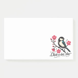 Chick-a-dee-dee-dee chickadee bird call post-it notes