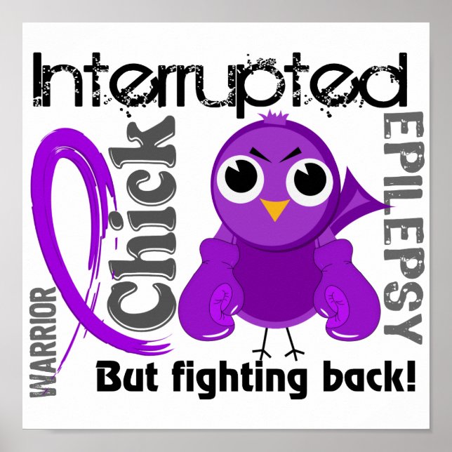Chick Interrupted 3 Epilepsy Poster (Front)