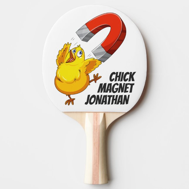 Chick Magnet custom name Ping Pong Paddle (Front)