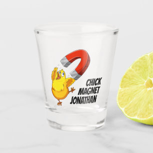 Chick Magnet custom name Shot Glass