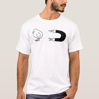 Chick Magnet T-Shirt