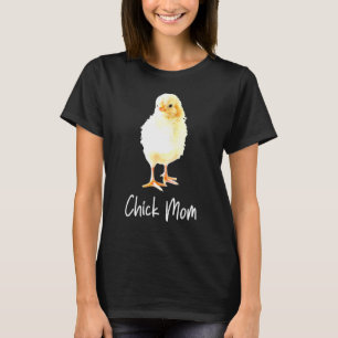 Chick Mum Chicken Lover Farmer Mama Hen Poultry T-Shirt