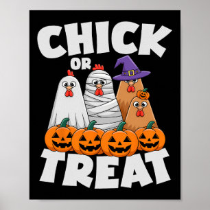 Chick Or Treat Apparel Halloween Funny Chicken Mat Poster