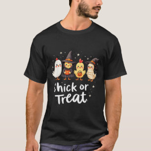 Chick Or Treat Cute Halloween Chicken Costume Artw T-Shirt