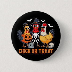 Chick Or Treat Funny Chicken Halloween Costume Chi 6 Cm Round Badge