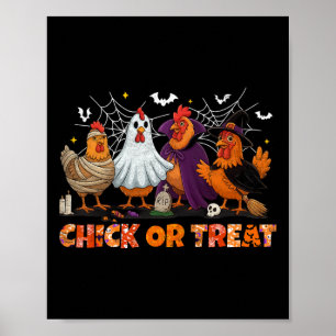 Chick Or Treat Halloween Witch Boo Spooky Chicken  Poster