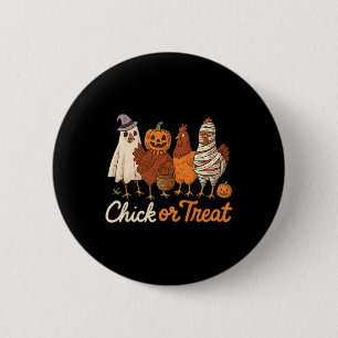 Chick Or Treat Halloween Witch Spooky Chicken _1 6 Cm Round Badge
