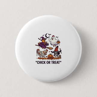 Chick Or Treat Haloween Chickens Witch Ghost Pumpk 6 Cm Round Badge