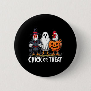 Chick Or Treat Spooky Witch Ghost Pumpkin Chicken 6 Cm Round Badge