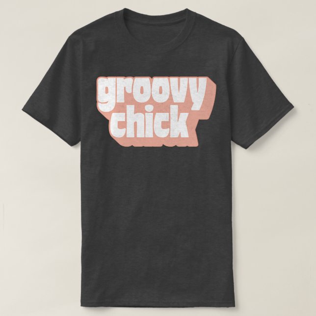 Chick Retro Style Faded Typography Design T-Shirt (Design Front)