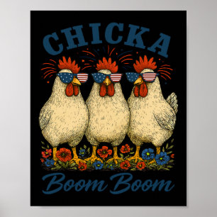 Chicka Boom Boom Chicken Crew Patriot 4th Of July Poster