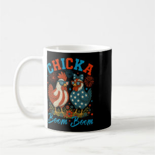Chicka Boom Boom Funny Patriotic Chicken 4th Of Ju Coffee Mug