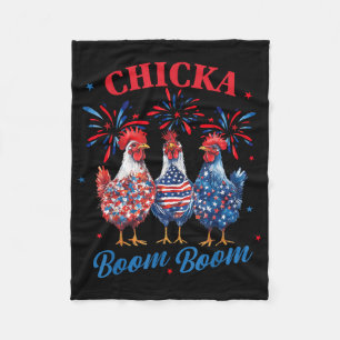 Chicka Boom Boom Funny Patriotic Chicken 4th Of Ju Fleece Blanket