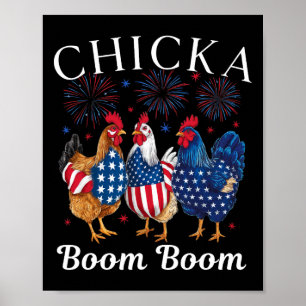 Chicka Boom Boom Funny Patriotic Chicken 4th Of Ju Poster