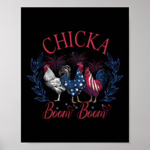 Chicka Boom Boom Funny Patriotic Chicken 4th Of Ju Poster