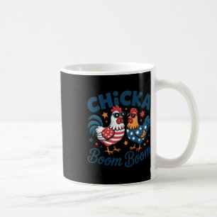 Chicka Boom Boom Patriotic Chicken Funny  Coffee Mug