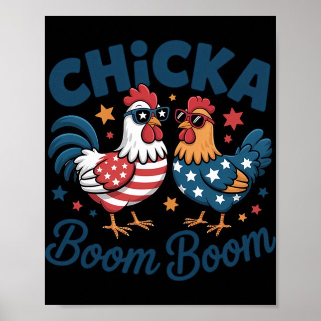 Chicka Boom Boom Patriotic Chicken Funny  Poster (Front)