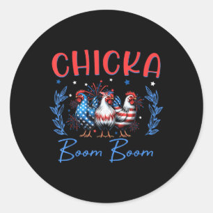 Chicka Chicken Boom Boom Pregnancy Freedom Indepen Classic Round Sticker